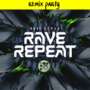 Remix Party – Rave Repeat